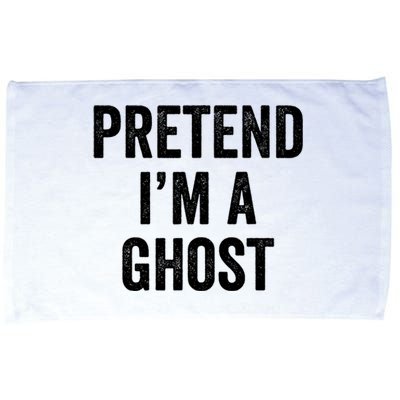 Lazy Halloween Costume Last Minute Gift Pretend I'm A Ghost Microfiber Hand Towel