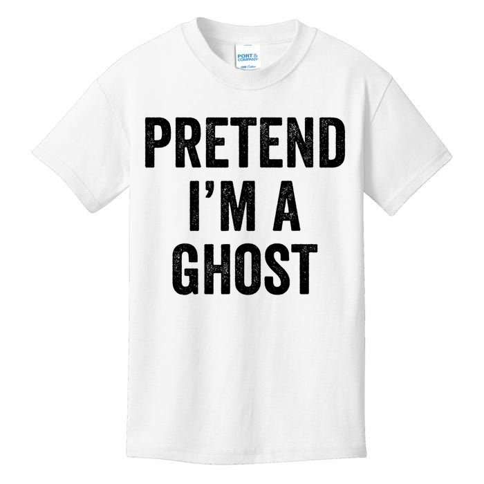 Lazy Halloween Costume Last Minute Gift Pretend I'm A Ghost Kids T-Shirt