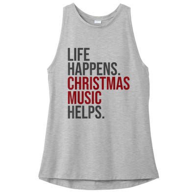 Life Happens Christmas Music Helps Ladies PosiCharge Tri-Blend Wicking Tank