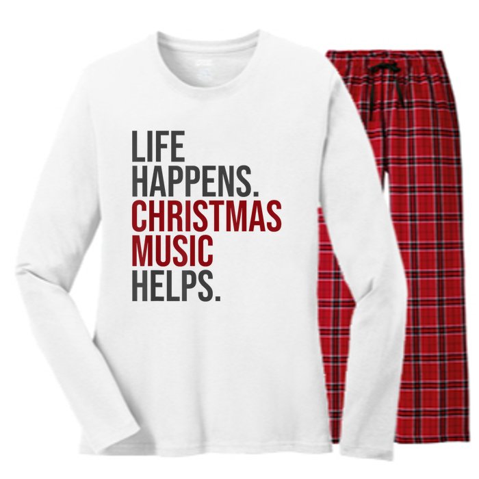 Life Happens Christmas Music Helps Women's Long Sleeve Flannel Pajama Set 