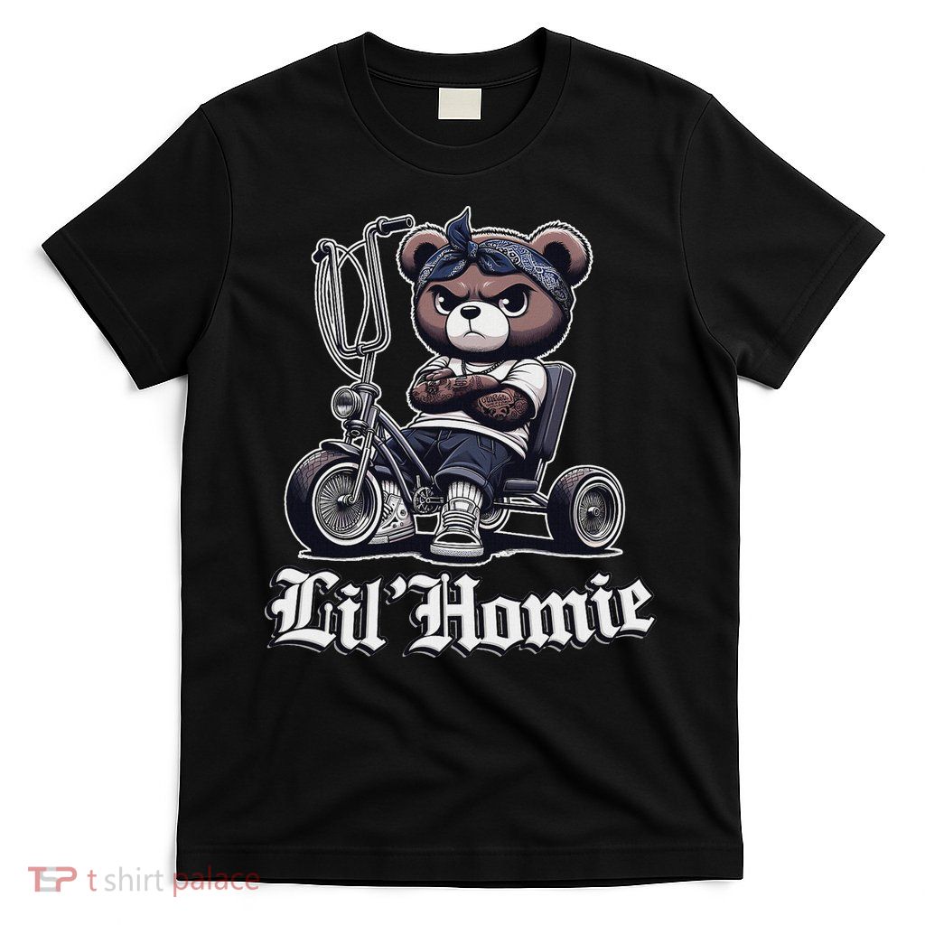 Lil Homie Cute Teddy Bear Hip Hop Chicano Lowrider Cholo T-Shirt