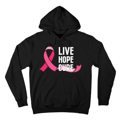 Live Hope Cure Breast Cancer Awareness Ribbon Hoodie