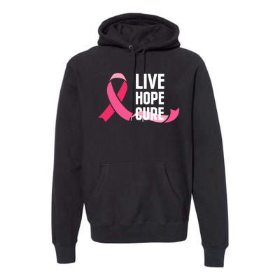 Live Hope Cure Breast Cancer Awareness Ribbon Premium Hoodie