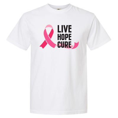 Live Hope Cure Breast Cancer Awareness Ribbon Garment-Dyed Heavyweight T-Shirt