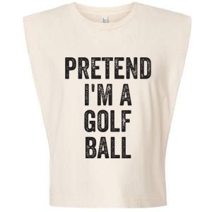 Lazy Halloween Costume Gift Pretend Im A Golf Ball Garment-Dyed Women's Muscle Tee