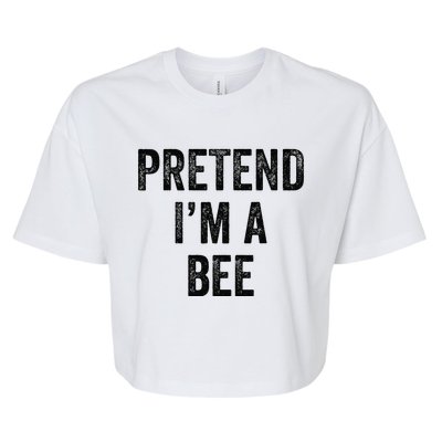 Lazy Halloween Costume Last Minute Gift Pretend Im A Bee Bella+Canvas Jersey Crop Tee