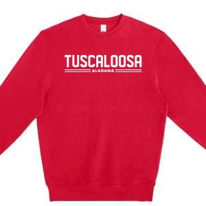 Loving Home City Tuscaloosa Alabama Premium Crewneck Sweatshirt