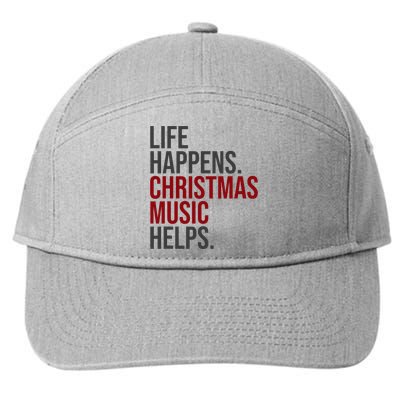 Life Happens Christmas Music Helps 7-Panel Snapback Hat