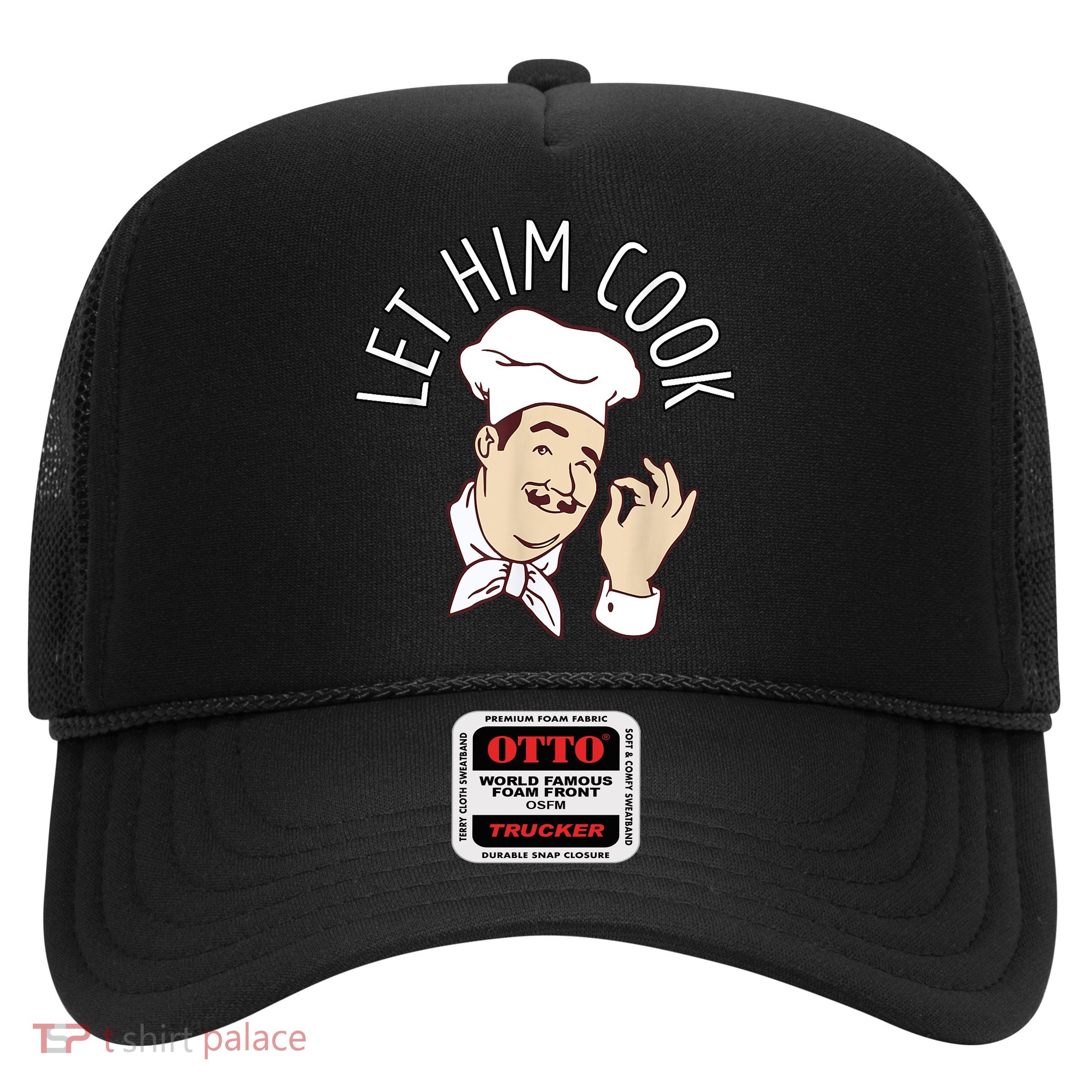 Let Him Cook Meme Trucker Hat