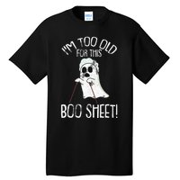 Lazy Halloween Costume Ghost Funny and Relatable Design Tall T-Shirt