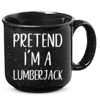 Lazy Halloween Costume Pretend I'm A Lumberjack 15oz Campfire Ceramic Mug