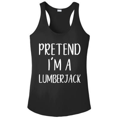 Lazy Halloween Costume Pretend I'm A Lumberjack Ladies PosiCharge Competitor Racerback Tank