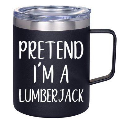 Lazy Halloween Costume Pretend I'm A Lumberjack 12oz Stainless Steel Coffee Mug