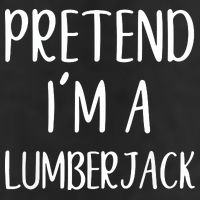 Lazy Halloween Costume Pretend I'm A Lumberjack Golf Towel