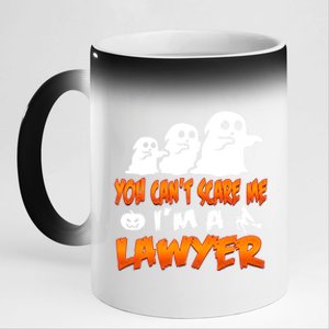 Lawyer Halloween Costume Meaningful Gift You Cant Scare Me Im A Lawyer Gift 11oz Black Color Changing Mug