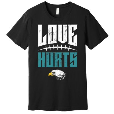 Love Hurts Distressed Premium T-Shirt