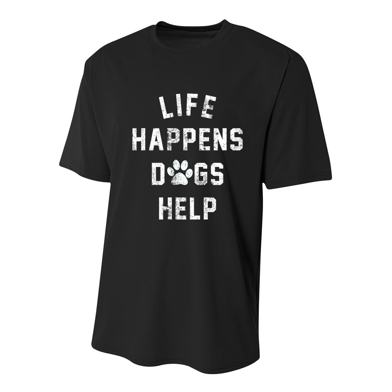 Life Happens Dogs Help Youth Performance Sprint T-Shirt