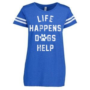 Life Happens Dogs Help Enza Ladies Jersey Football T-Shirt