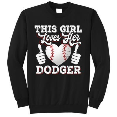 Loves Her Dodger Baseball Sport Cute Gift Tall Sweatshirt