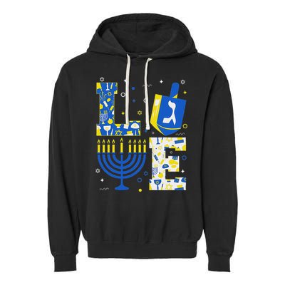 Love Hanukkah Dreidel Menorah Jewish Chanukah Garment-Dyed Fleece Hoodie