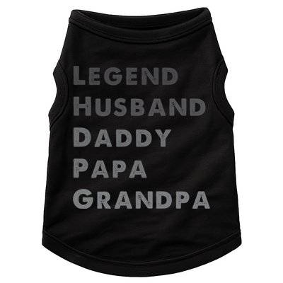 Legend Husband Daddy Pappa Grandpa Fathers Day Gift Doggie Tank