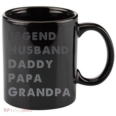 Legend Husband Daddy Pappa Grandpa Fathers Day Gift 11oz C Handle Ceramic Mug