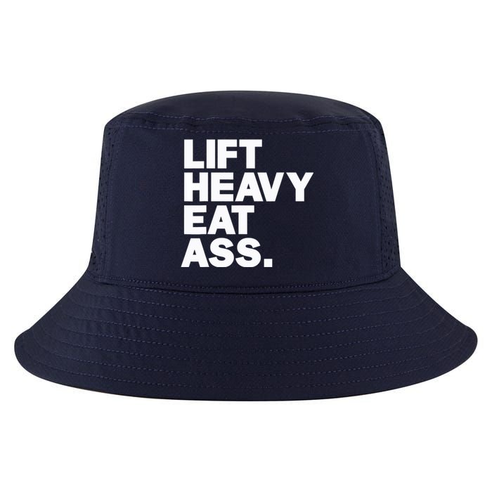 Lift Heavy Eat Ass Funny Adult Humor Workout Fitness Gym Cool Comfort Performance Bucket Hat