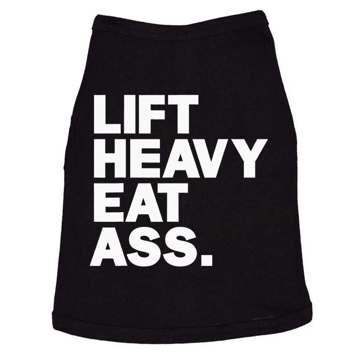 Lift Heavy Eat Ass Funny Adult Humor Workout Fitness Gym Doggie Tank