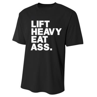 Lift Heavy Eat Ass Funny Adult Humor Workout Fitness Gym Performance Sprint T-Shirt