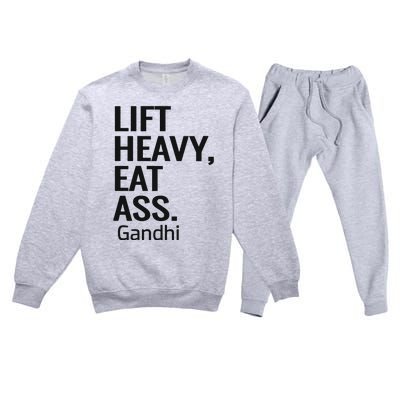 Life Heavy Eat Ass Gandhi Premium Crewneck Sweatsuit Set