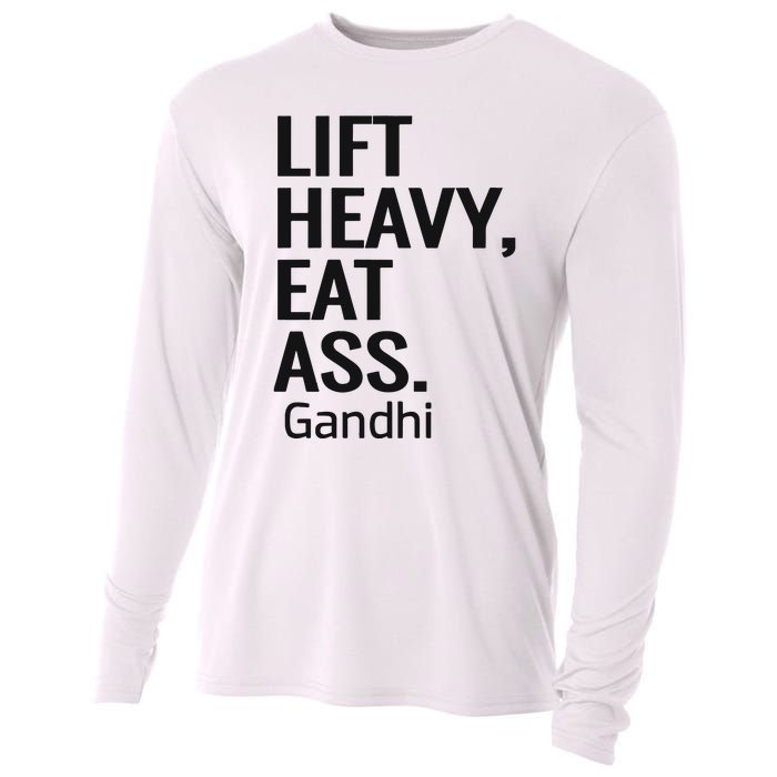 Life Heavy Eat Ass Gandhi Cooling Performance Long Sleeve Crew