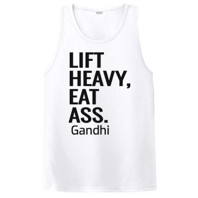 Life Heavy Eat Ass Gandhi PosiCharge Competitor Tank