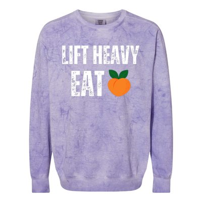 Lift Heavy Eat Ass Funny Adult Humor Workout Fitness Gym Colorblast Crewneck Sweatshirt