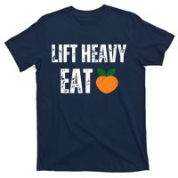 Lift Heavy Eat Ass Funny Adult Humor Workout Fitness Gym T-Shirt