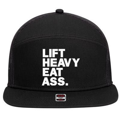 Lift Heavy Eat Ass Funny Adult Humor Workout Fitness Gym 7 Panel Mesh Trucker Snapback Hat