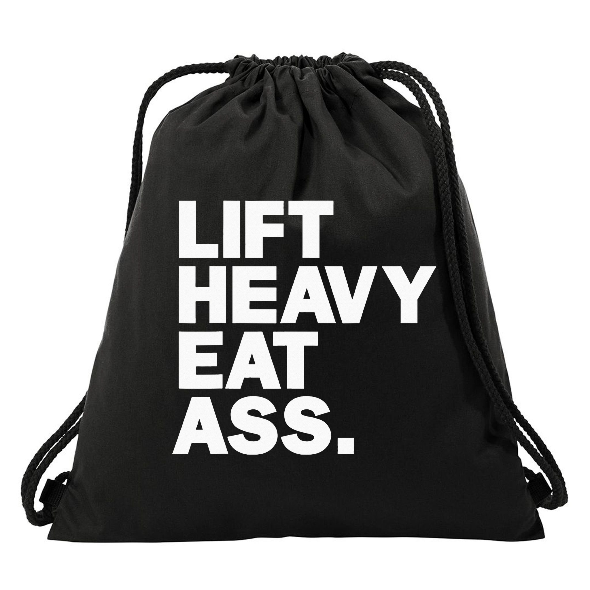 Lift Heavy Eat Ass Funny Adult Humor Workout Fitness Gym Drawstring Bag
