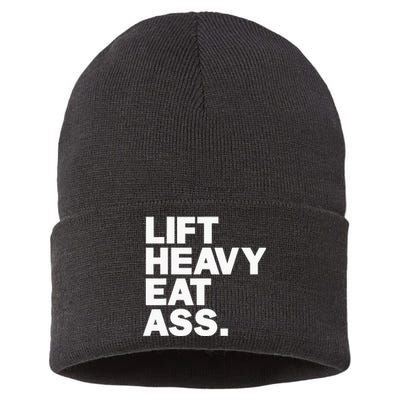 Lift Heavy Eat Ass Funny Adult Humor Workout Fitness Gym Sustainable Knit Beanie