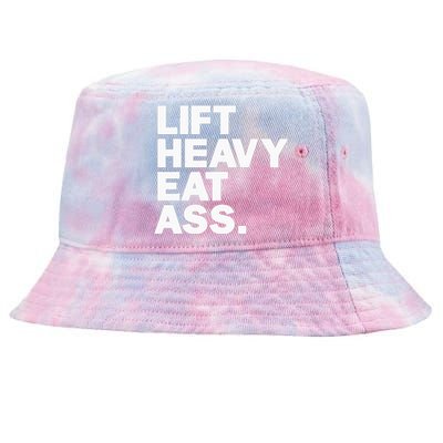 Lift Heavy Eat Ass Funny Adult Humor Workout Fitness Gym Tie-Dyed Bucket Hat