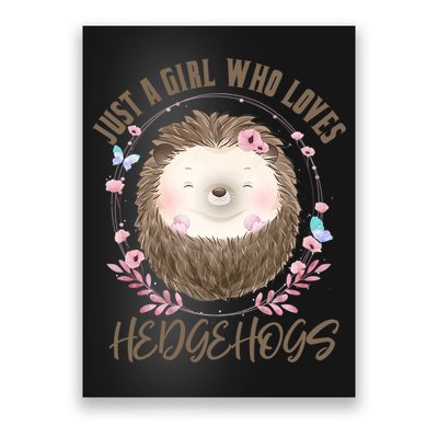 Loves Hedgehogs Forest Animal Cute Hedgehog  Poster