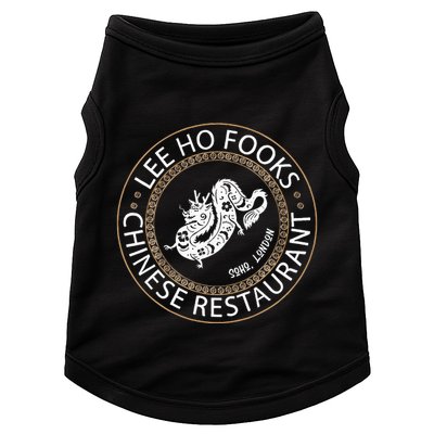 L.E.E H.O F.O.O.K.S Chinese Restaurant Doggie Tank