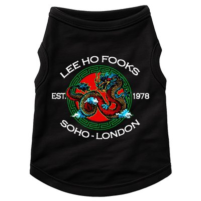 Lee Ho Fooks Chinese Restaurant Doggie Tank