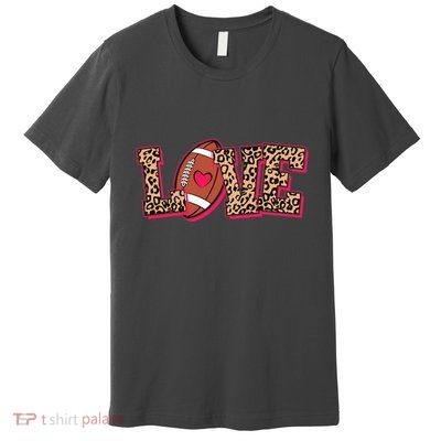 Love Heart Football Sports Fan Cute Leopard Print Premium T-Shirt