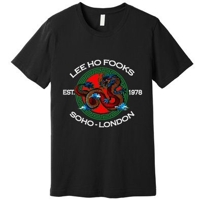 L.E.E H.O F.O.O.K.S Chinese Restaurant Premium T-Shirt