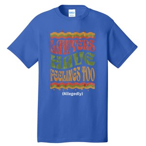 Lawyers Have Feelings Too Allegedly Funny Attorney Retro Funny Gift Tall T-Shirt