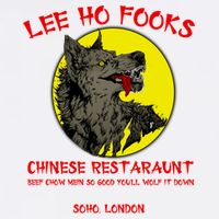 Lee Ho Fooks Lee Ho Fooks Soho London Est 1978 T-Shirt