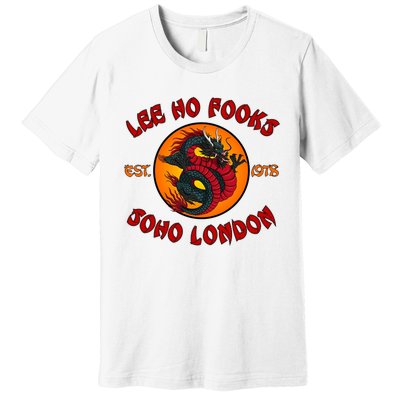 Lee Ho Fooks Soho London Est 1978 Premium T-Shirt