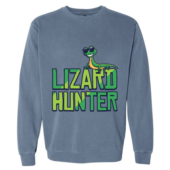 Lizard Hunter Funny Gecko Reptile Owner Gift Garment-Dyed Sweatshirt