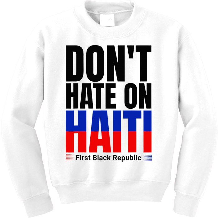 Love Haiti First Black Republic History Revolution 1804 Kids Sweatshirt