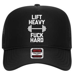 Lift Heavy Fuck Hard Cool Funny Weightlifting Workout Gym High Crown Mesh Back Trucker Hat