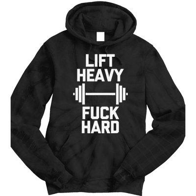 Lift Heavy Fuck Hard Cool Funny Weightlifting Workout Gym Tie Dye Hoodie